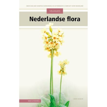 Veldgids Nederlandse Flora - Veldgids - Henk Eggelte