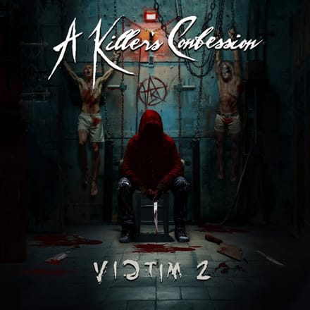 Victim 2 - A Killer 's Confession