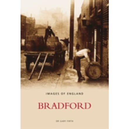 Bradford: Images Of England - Dr Gary Firth