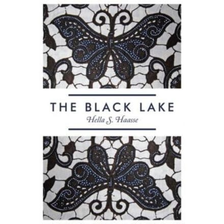 The Black Lake - Hella S. Haasse