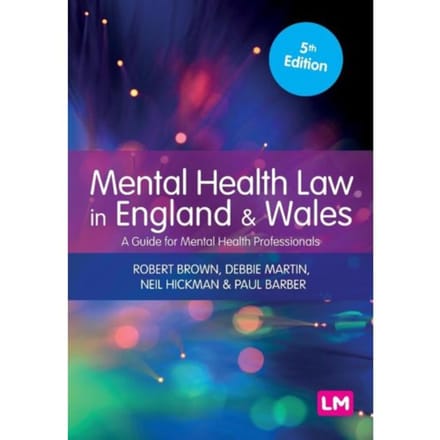 Mental Health Law In England And Wales - Robert Brown