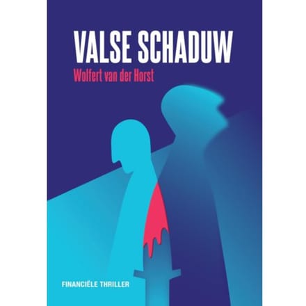 Valse Schaduw - Wolfert van der Horst