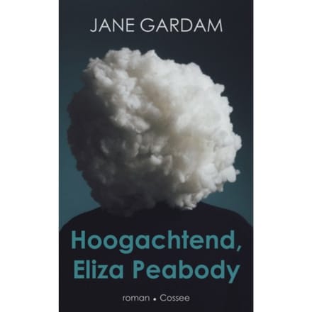Hoogachtend, Eliza Peabody - Jane Gardam
