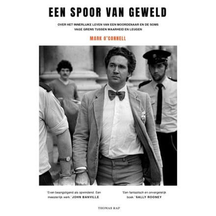 Een Spoor Van Geweld - Mark O'Connell