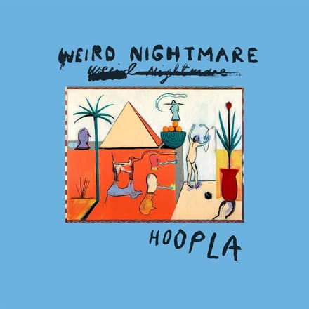 Weird Nightmare - Hoopla (CD)