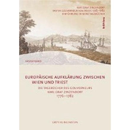 Europäische Aufklärung zwischen Wien und Triest