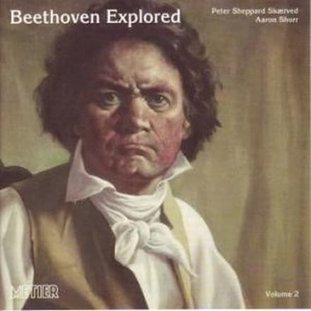 Skaerved, P. S & Shorr, A. - Beethoven: Explored, Volume 2 (CD)