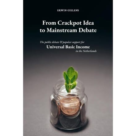 From Crackpot Idea To Mainstream Debate - Erwin Gielens