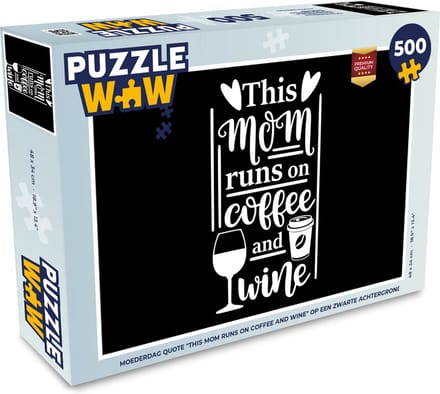 Puzzel Mama - Wijn - Quote - Moederdag - Legpuzzel - Puzzel 500 stukjes