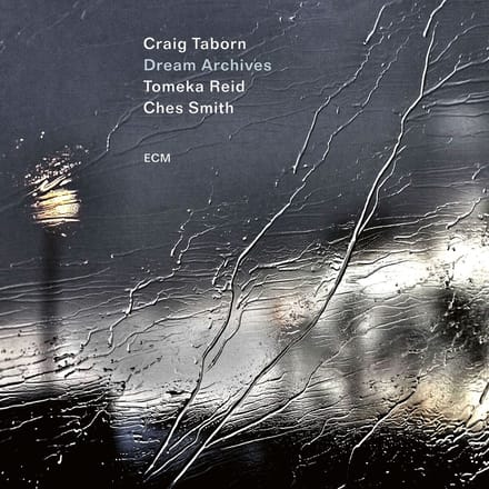Craig Taborn, Tomeka Reid, Ches Smith - Dream Archives (CD)