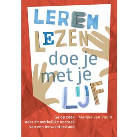Leren Lezen Doe Je Met Je Lijf - Marijke van Vuure