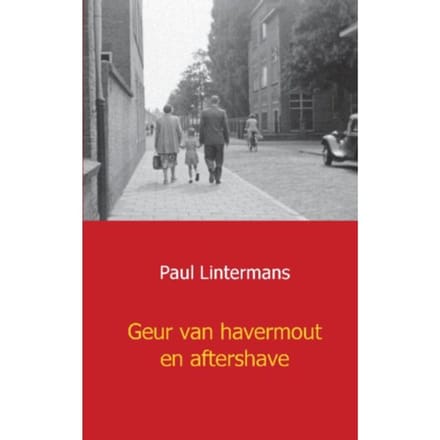 Geur Van Havermout En Aftershave - Paul Lintermans