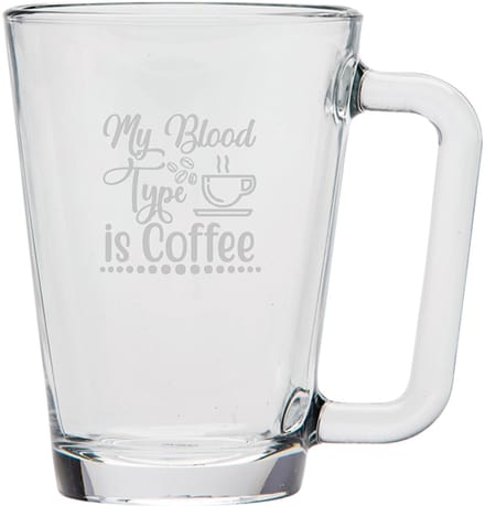 Gegraveerde Koffieglas 26cl My blood type is coffee