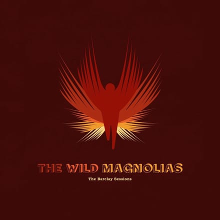 Wild Magnolias - The Barclay Sessions (3 LP) (Limited Edition)
