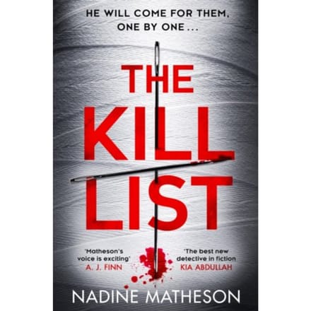 The Kill List - An Inspector Henley Thriller - Nadine Matheson