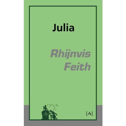 Julia - Rhijnvis Feith