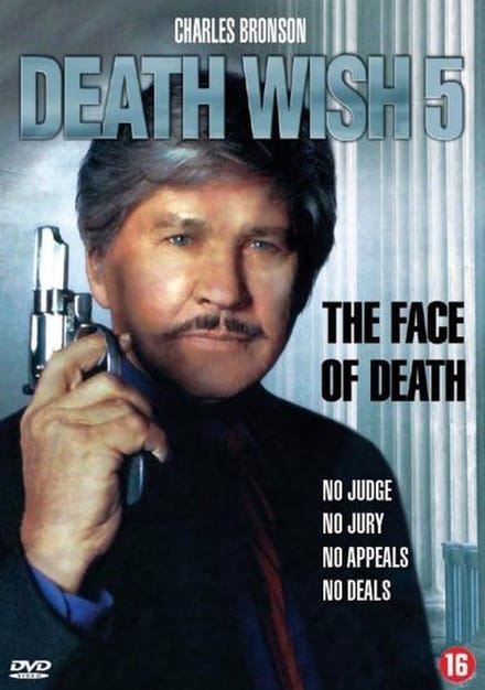 Death Wish 5 - The Face of Death