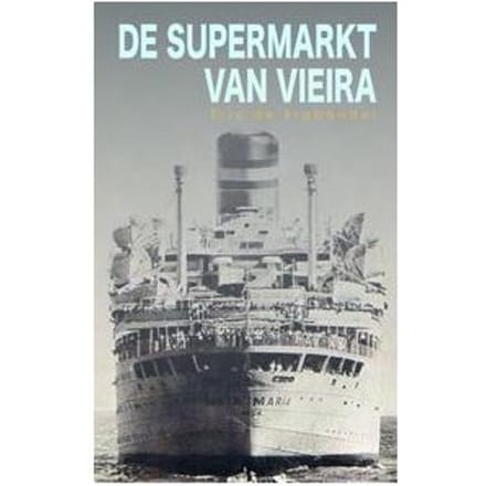 De Supermarkt Van Vieira - Eric C. de Brabander