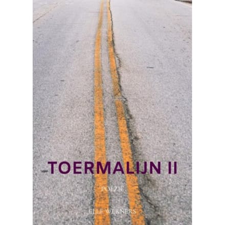 Toermalijn Ii - Elle Werners