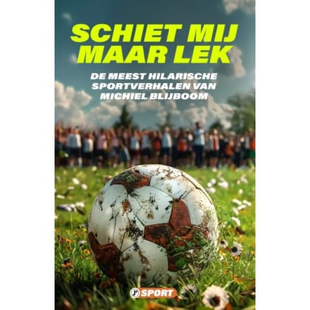 Schiet Mij Maar Lek - Michiel Blijboom