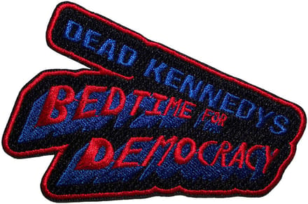 Dead Kennedys - Bedtime For Democracy Patch - Zwart