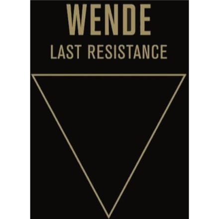 Last Resistance - Wende