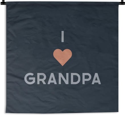 Wandkleed - Mannen cadeautjes - Opa - Vaderdag - 120x120 cm - Wandtapijt