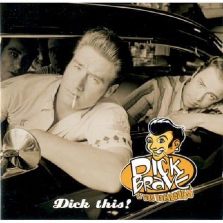 Dick This! - Dick Brave &the Backbeats