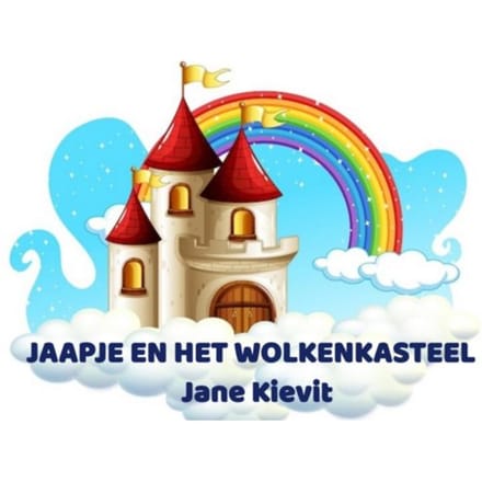 Jaapje En Het Wolkenkasteel - Jane Kievit