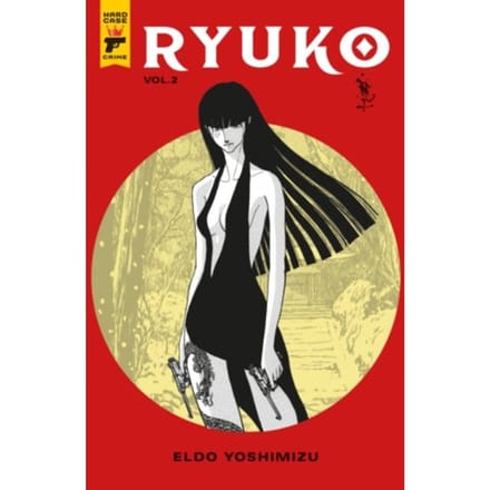 Ryuko Volume 2 - Ryuko - Eldo Yoshimizu
