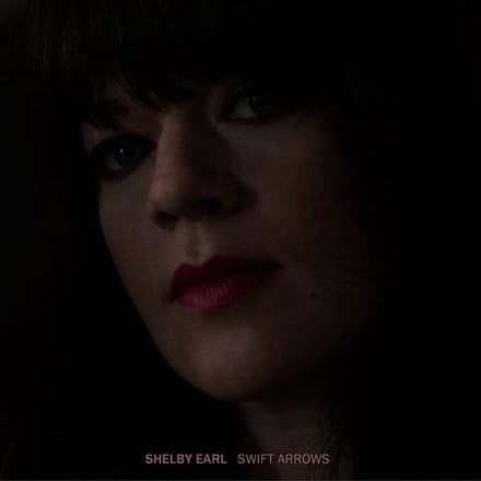 Shelby Earl - Swift Arrows (LP) (Coloured Vinyl)