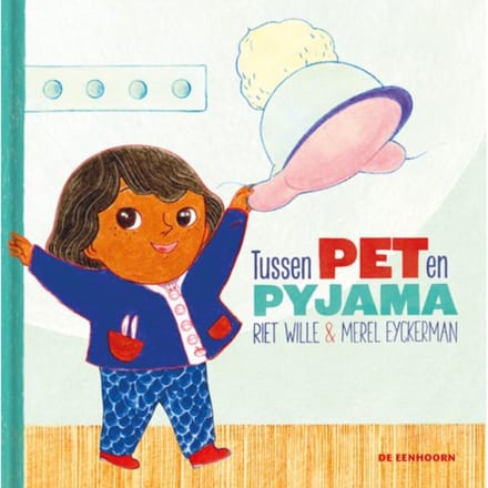 Tussen Pet En Pyjama - Riet Wille