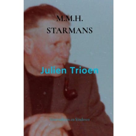 Julien Trioen - M.M.H. Starmans