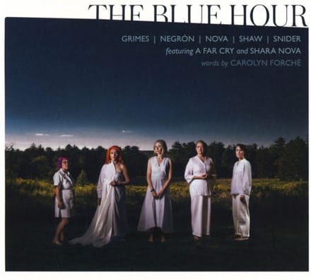 Grimes/Negrón/Nova/Shaw/Snider: The Blue Hour