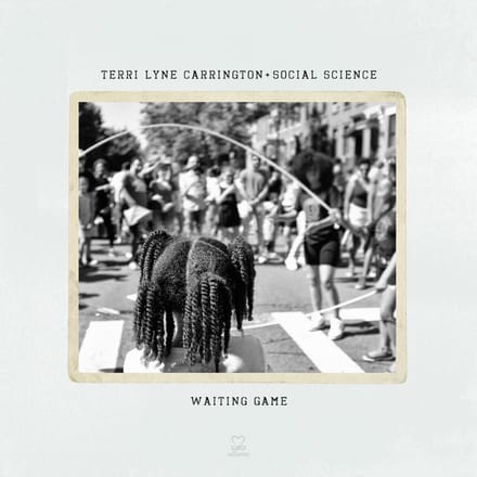 Terri Lyne Carrington + Social Science - Waiting Game (2 CD)