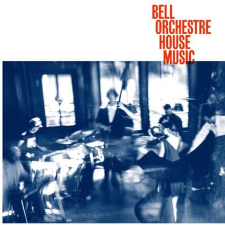 Bell Orchestre - House Music (CD)