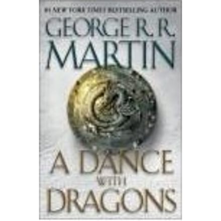 A Dance With Dragons - George R. R. Martin