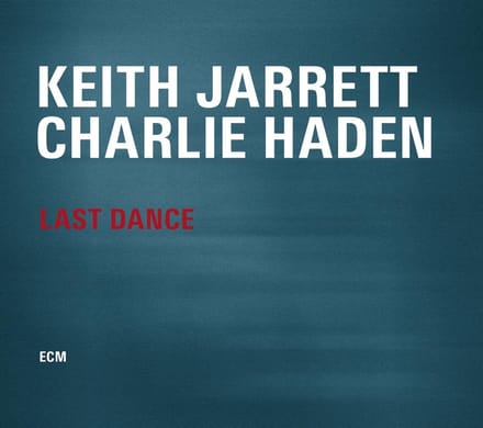 Keith Jarrett & Charlie Haden - Last Dance (2 LP)