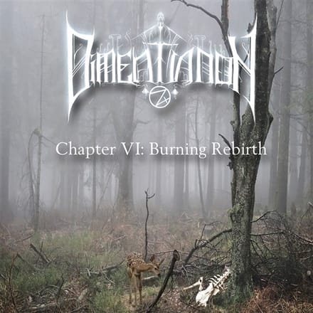 Dimentianon - Chapter VI: Burning Rebirth (CD)