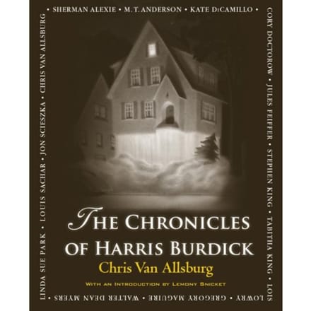 The Chronicles Of Harris Burdick - Chris Van Allsburg