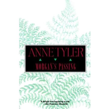 Morgan's Passing - Anne Tyler