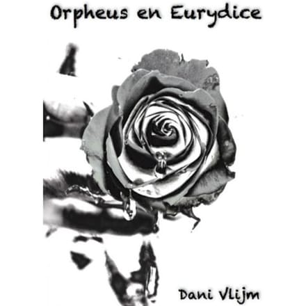 Orpheus En Eurydice - Dani Vlijm