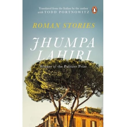 Roman Stories - Lahiri, Jhumpa