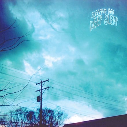 Sleeping Bag - Deep Sleep (LP)
