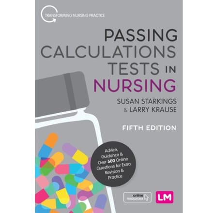 Passing Calculations Tests In Nursing - Starkings, Susan