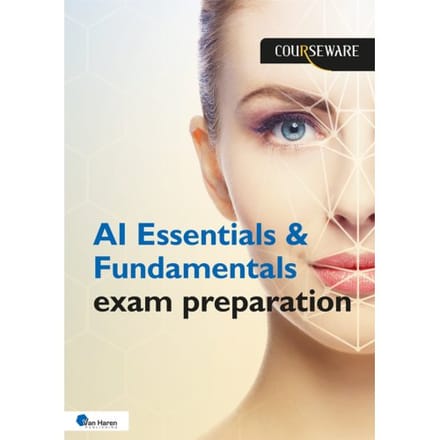 Ai Essentials & Fundamentals Exam Preparation - Courseware - Gitte Snoeren
