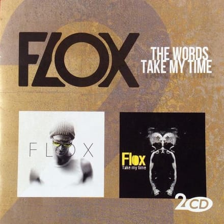 Flox - Take My Time & The Words (2 CD)