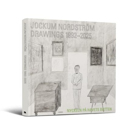 Drawings 1992-2025 - Jockum Nordstrom