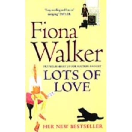Lots Of Love - Fiona Walker