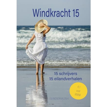 Windkracht 15 - Eilandverhalen - Heleen van den Hoven